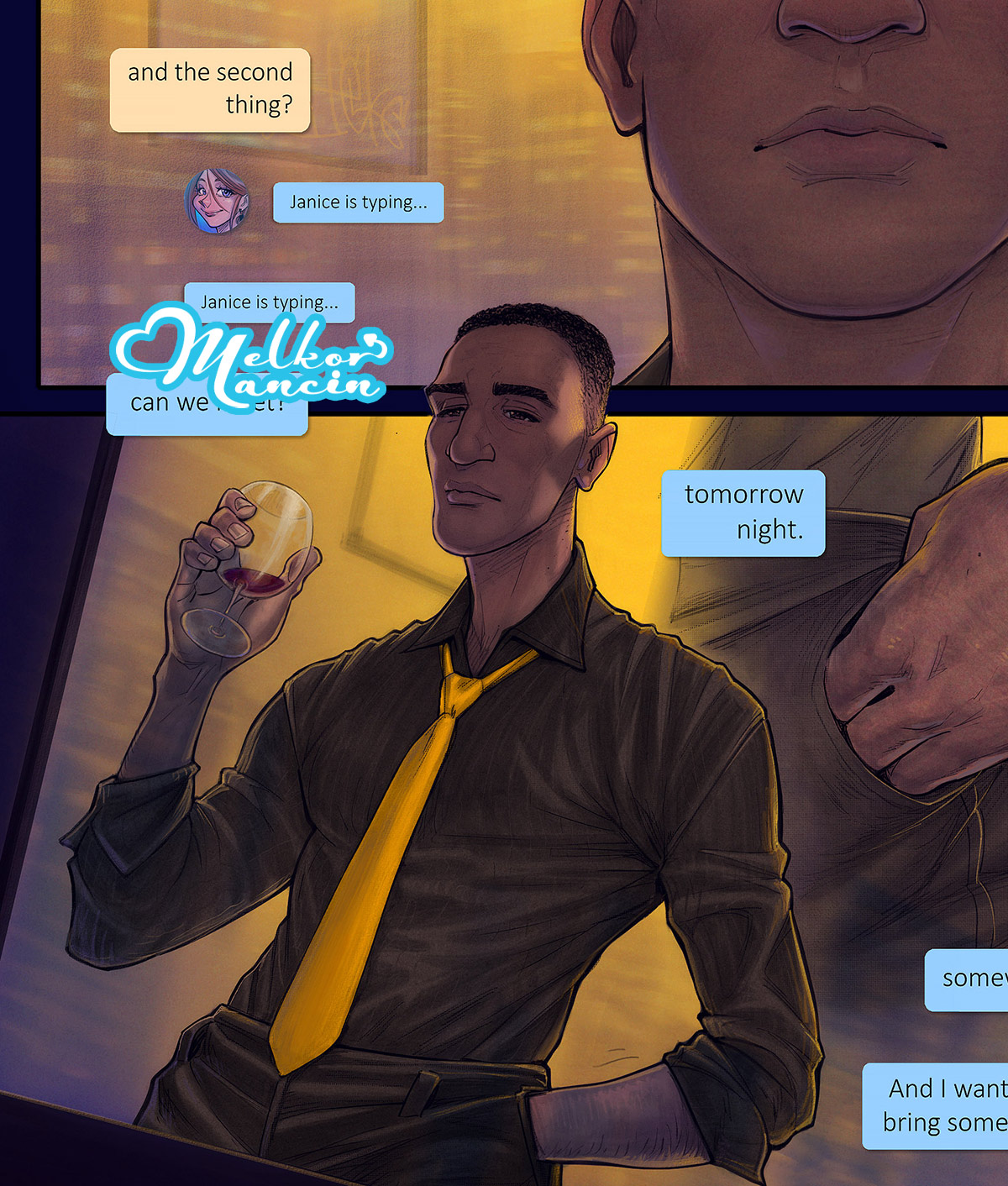 Make yourself confortable, want some wine?